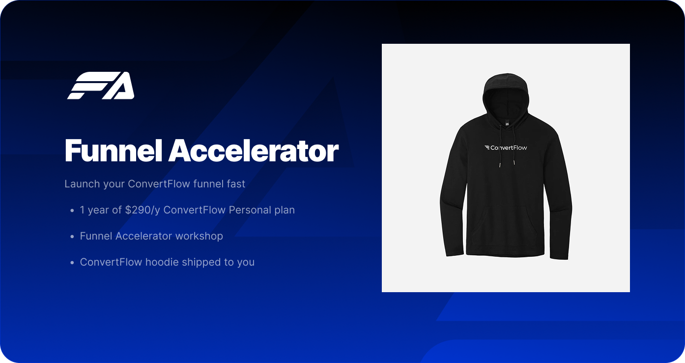 Funnel Accelerator - Personal Plan (1 Year With Hoodie)